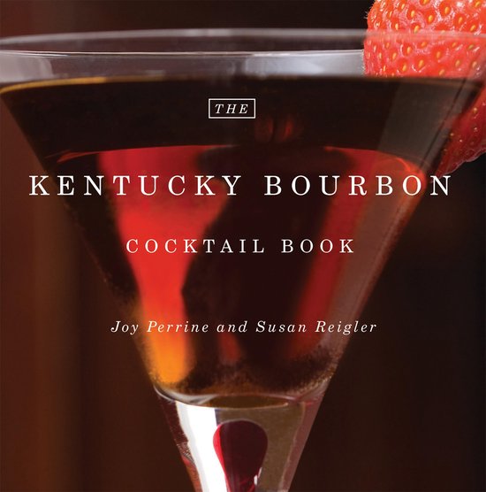 The Kentucky Bourbon Cocktail Book - cover