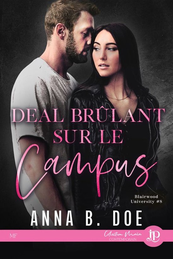 Blairwood university 8 - Deal brûlant sur le campus - cover
