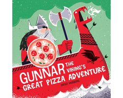 Gunnar the Viking's Great Pizza Adventure