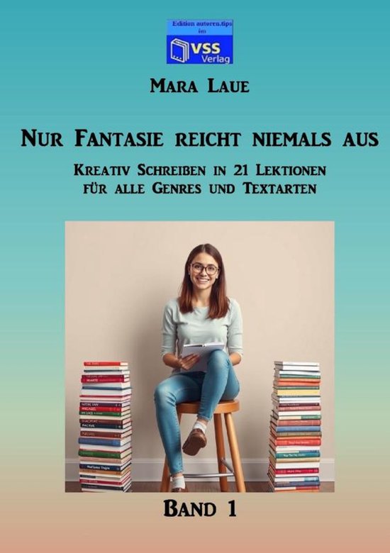 Nur Fantasie reicht niemals aus - Band 1 - cover