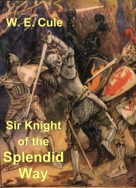 Sir Knight of the Splendid Way - cover