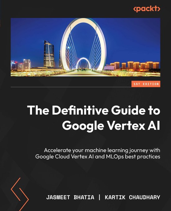 The Definitive Guide to Google Vertex AI - cover