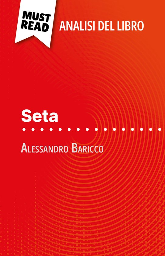 Seta di Alessandro Baricco (Analisi del libro) - cover