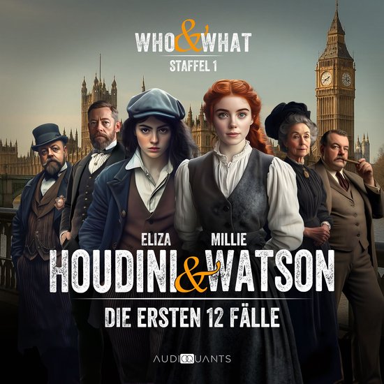 Staffel 1: Who & What – Eliza Houdini & Millie Watson ermi ... - cover