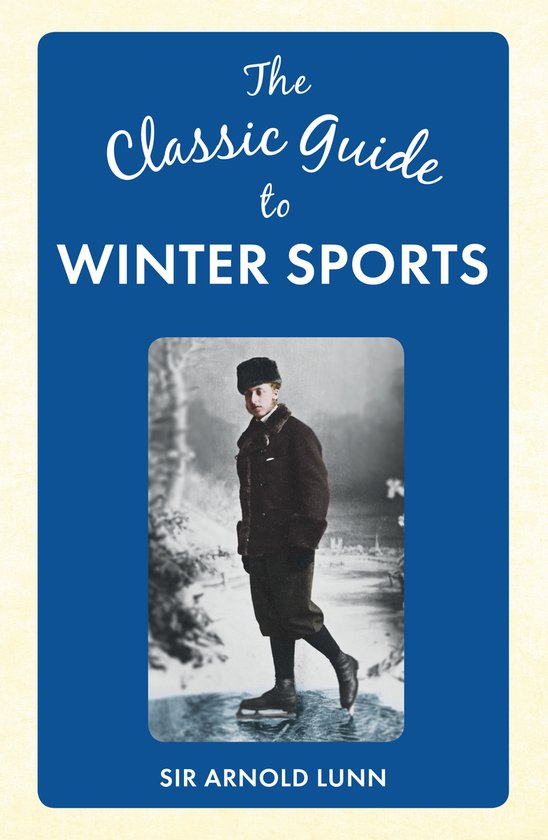 Classic Guide To Winter Sports - cover