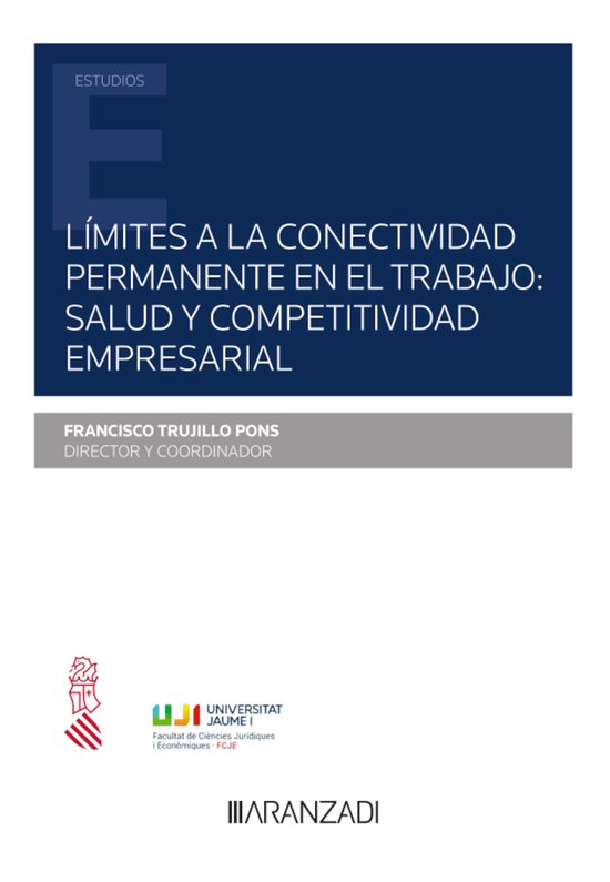 Límites a la conectividad permanente en el trabajo: salud y ... - cover