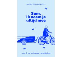 Sam, ik neem je altijd mee