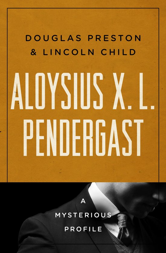 Mysterious Profiles - Aloysius X. L. Pendergast - cover