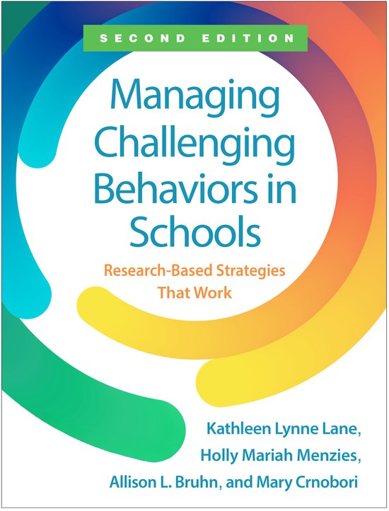 Managing Challenging Behaviors in Schools, Second Edition - cover