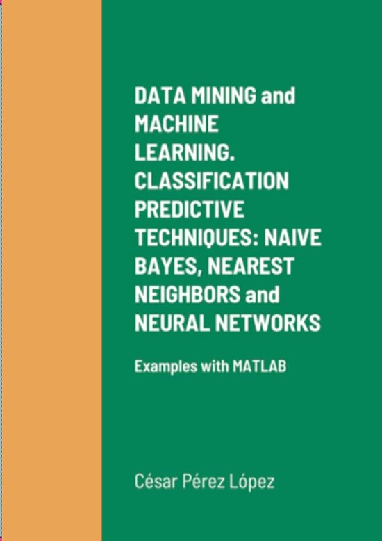 DATA MINING and MACHINE LEARNING. CLASSIFICATION PREDICTIVE  ... - cover