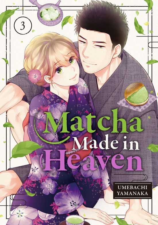 Matcha Made in Heaven 3 Matcha Made in Heaven 3 (ebook), Yamanaka