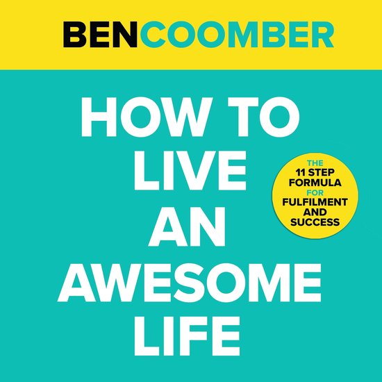 How To Live An Awesome Life - cover