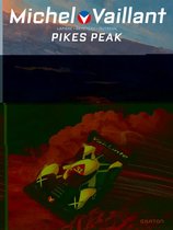 Michel vaillant seizoen 2 10. pikes peak
