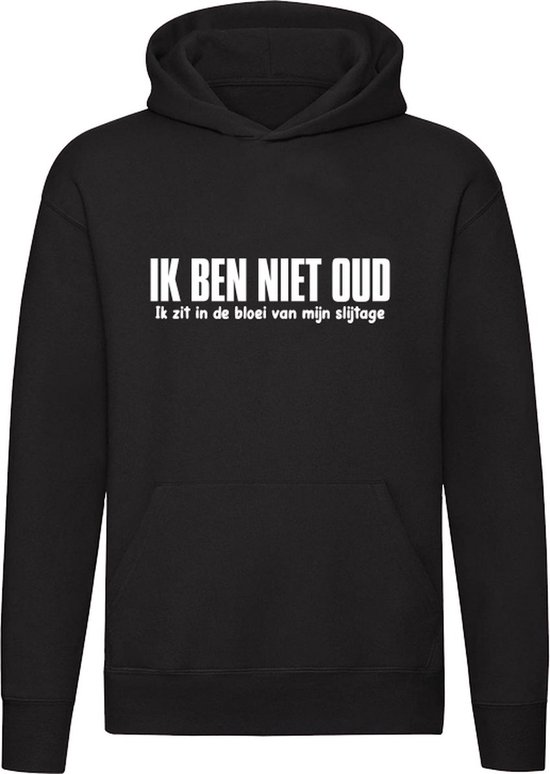 Hoodie "Ik ben niet oud" | bol.com