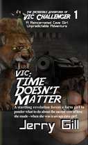 The Incredible Adventures of Vic Challenger 1 - Vic