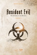 Resident Evil 2 - Resident Evil. Des zombies et des hommes