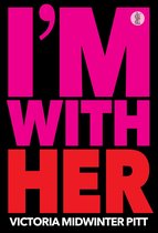 I'm With Her