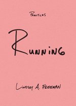 Practices - Running
