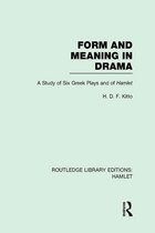 Routledge Library Editions: Hamlet - Form and Meaning in Drama