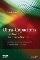 IEEE Press - Ultra-Capacitors in Power Conversion Systems