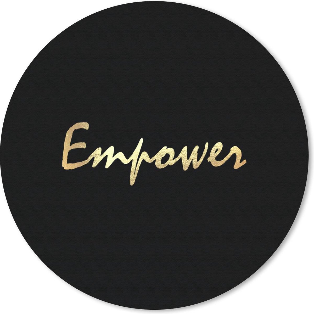 Muismat rond 40x40 cm - Mousepad Quote - Power - Goud - Zwart - Ronde muismatten