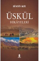 Üskül Hikayeleri