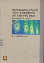 Liberalizasyon Sürecinde İstikrar Politikalarının Gelir