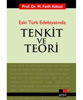 Eski Türk Edebiyatında Tenkit ve Teori