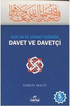 Kur'an ve Sünnet Işığında Davet ve Davetçi