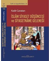 İslam Siyaset Düşüncesi ve Siyasetname Geleneği