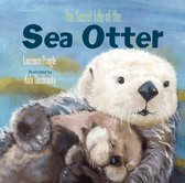 The Secret Life - The Secret Life of the Sea Otter