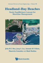 Advanced Series On Ocean Engineering 53 - Headland-bay Beaches: Static Equilibrium Concept For Shoreline Management