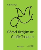 Görsel İletişim ve Grafik Tasarım