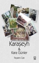Kara Şeyh ve Kara Günler
