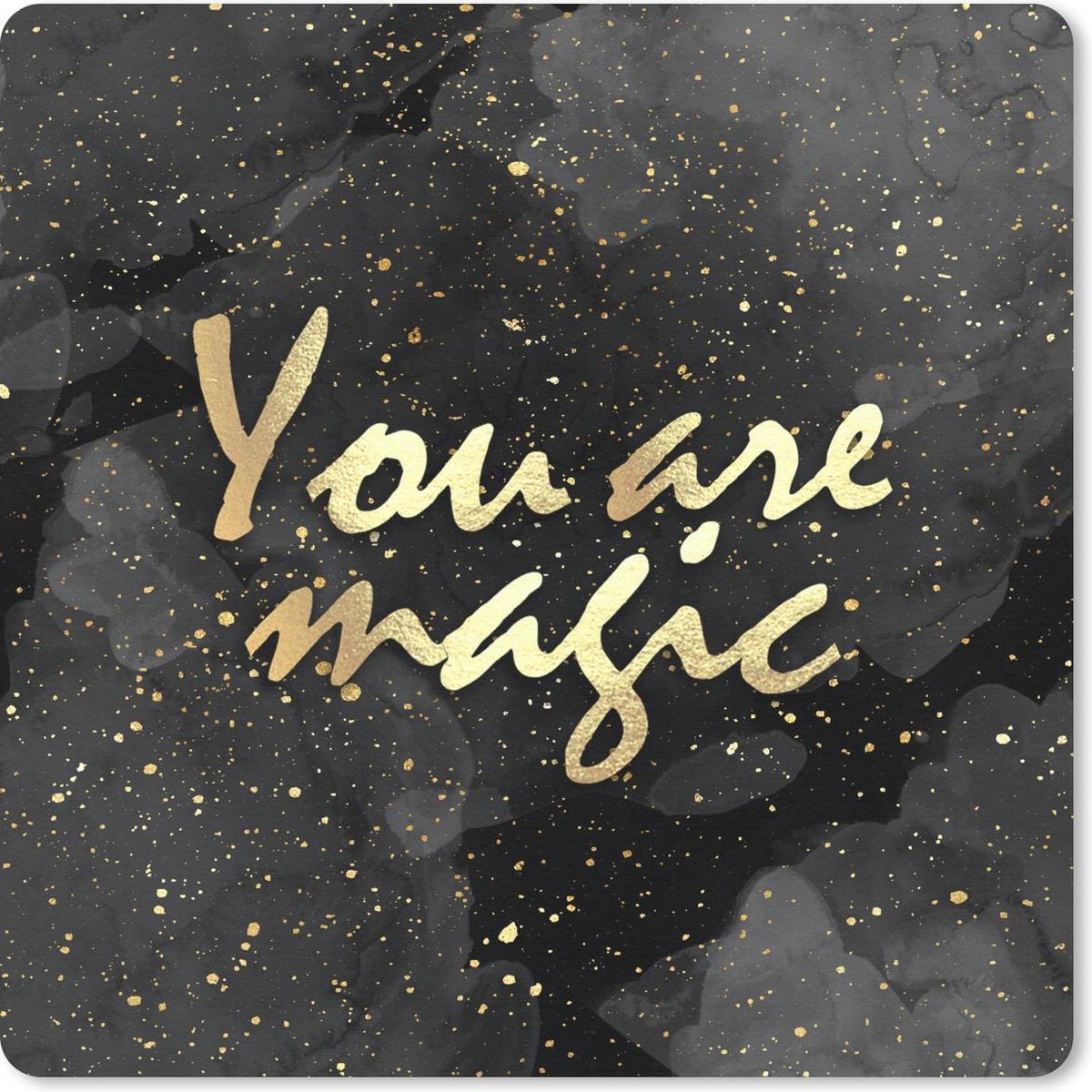 Muismat 30x30 cm - Mousepad Quotes - Magic - Goud - Zwart - Muismatten