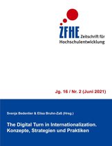 Zeitschrift für Hochschulentwicklung Jg. 16 2 - The Digital Turn in Internationalization