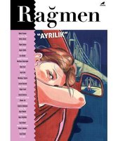 Rağmen 3: Ayrılık
