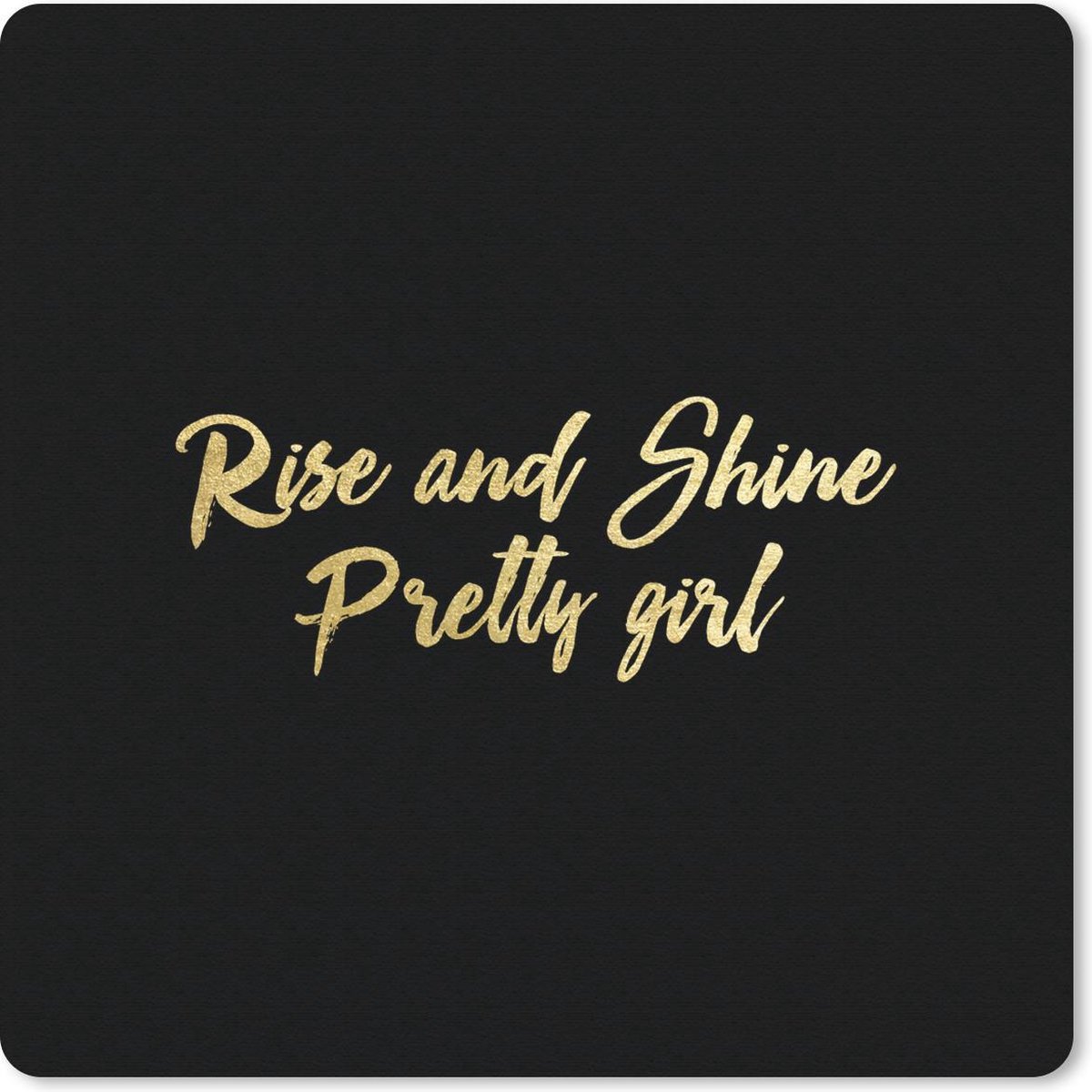 Muismat 20x20 cm - Mousepad Quote - Zelfvertrouwen - Black and gold - Muismatten