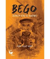 Bego - Dersim 1938 ve Sonrası