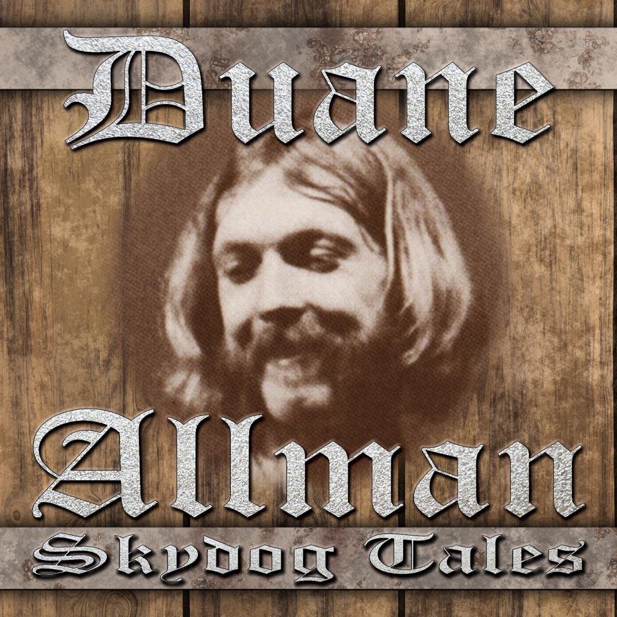 Duane Allman - Skydog Tales (CD) - Duane Allman