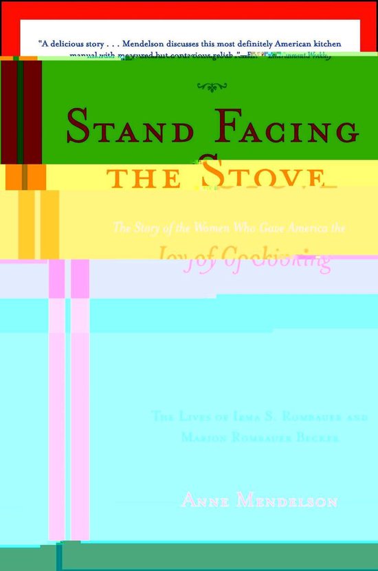 Stand Facing the Stove (ebook), Anne Mendelson 9781416584841 Boeken bol