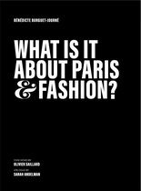 What Is It about Paris and Fashion?