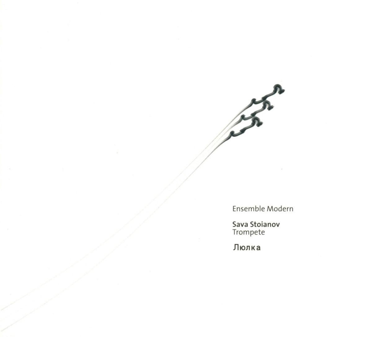 Sava Stoianov, Ensemble Modern - Sava Stoianov (Portrait) Ljulka (CD)