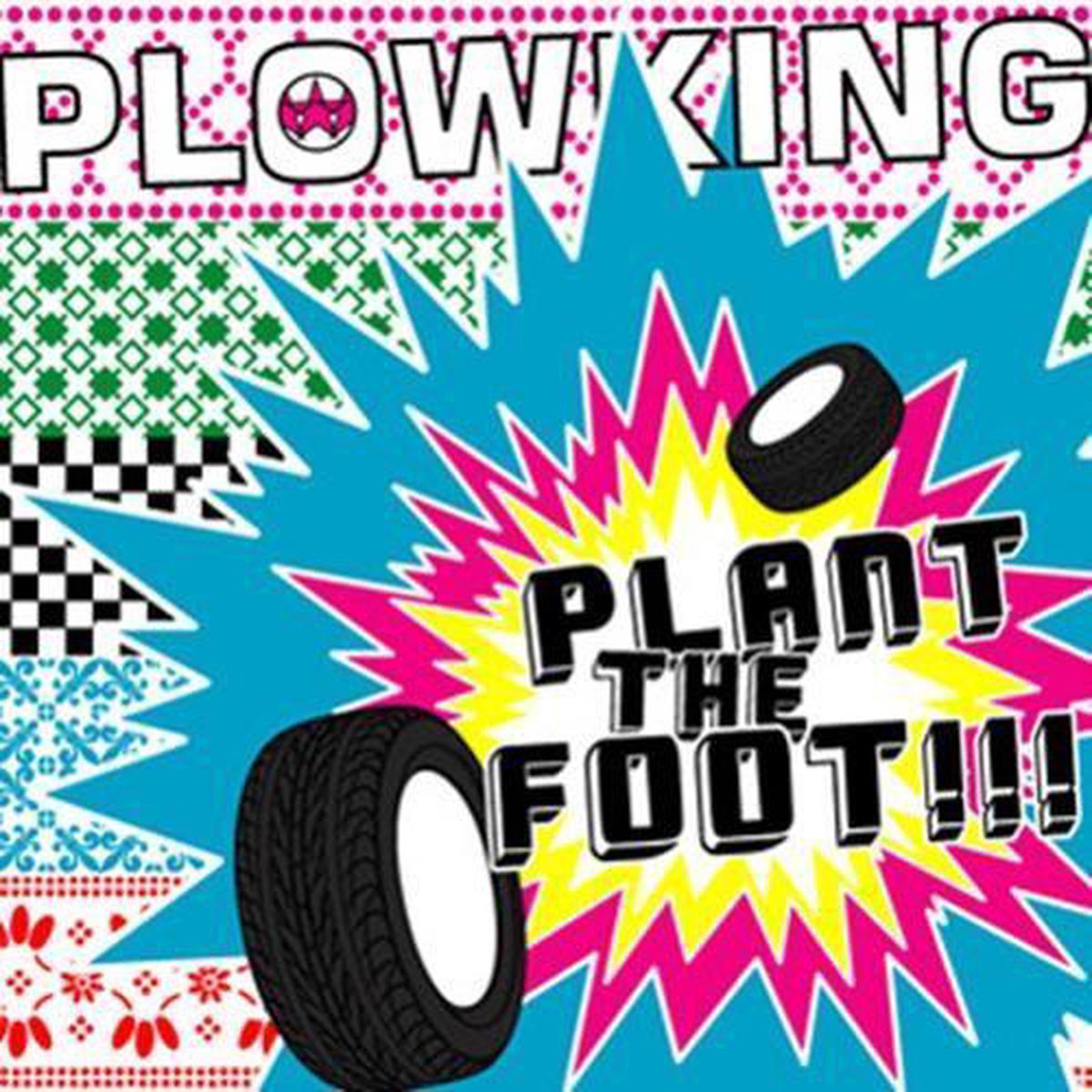 Plowking - Plant The Foot !!! (CD)