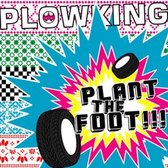 Plowking - Plant The Foot (CD)