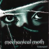 Mechanical Moth - Torment (CD)