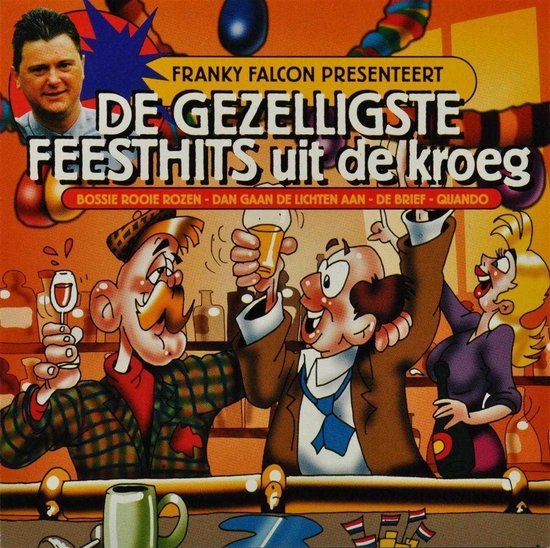 Various Artists - De Gezelligste Feesthits Uit De Kroeg (CD)