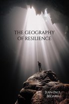 The Geography of Resilience