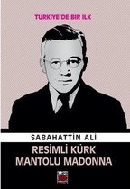 Resimli Kürk Mantolu Madonna Türkiye'de Bir İlk