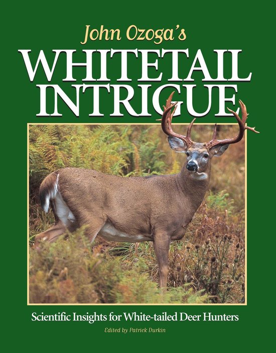 John Ozoga's Whitetail Intrigue - cover